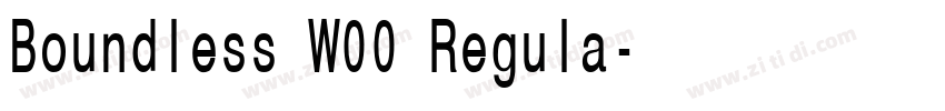 Boundless W00 Regula字体转换 Boundless W00 Regula字体转换